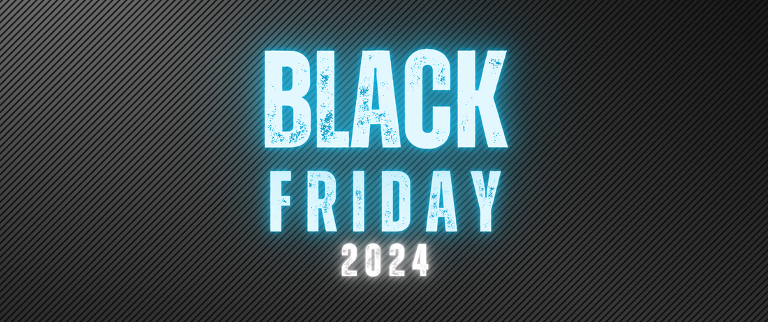 BLACK FRIDAY 2024
