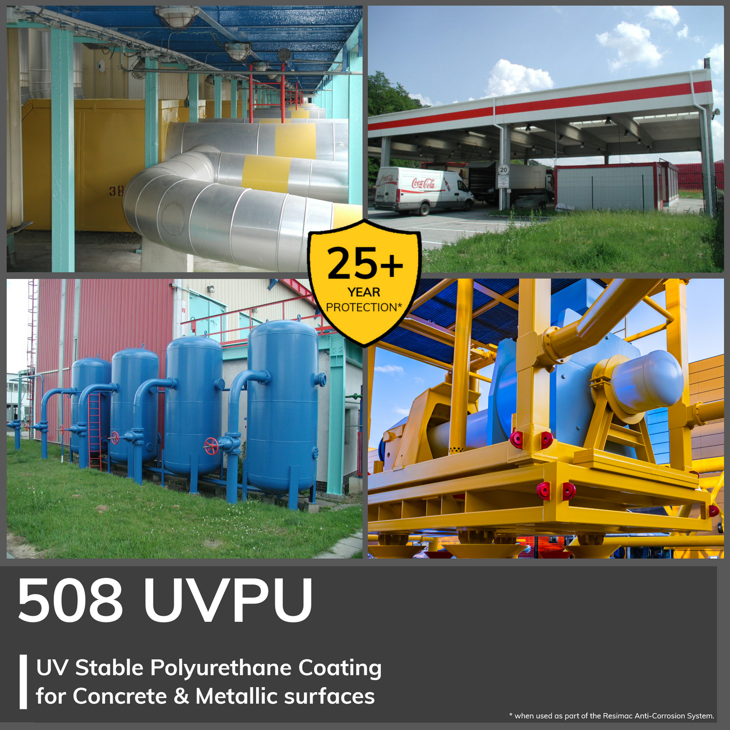 Resichem 508 UVPU | UV stable Polyurethane Coating for Long Term Protection of Steel and Concrete against Corrosion, UV Degradation and Weathering.